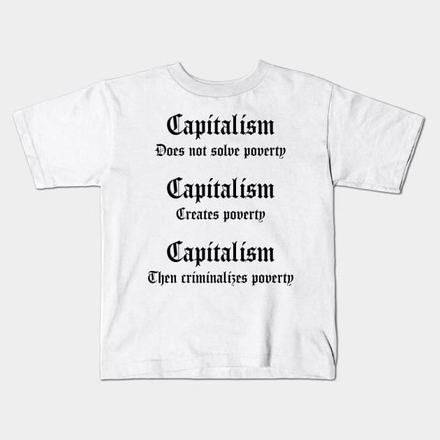 Capitalism Kids T-Shirt by n23tees